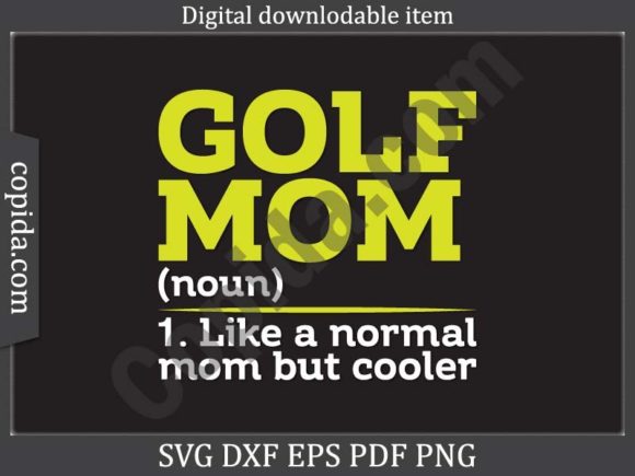 Golf Mom Funny Definition Svg Cut File for Crafts and Graphics