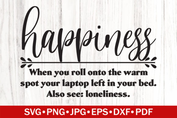 Happiness Funny Definition SVG: A Graphic Design Asset for Crafts