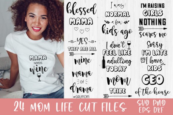 Mom Life Funny Quotes SVG for Graphics & Crafts