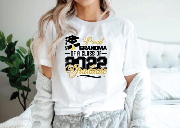 Proud Grandma of a Class of 2022 Graduate