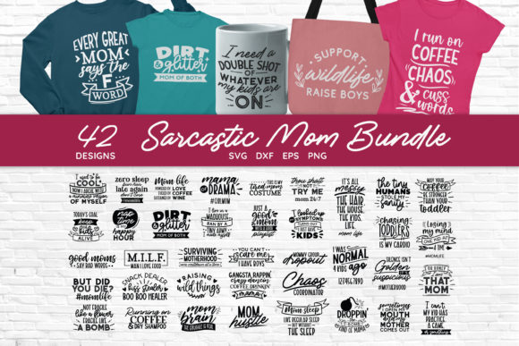 Sarcastic Mom Svg Bundle Funny Mom Svg Graphics for Crafts